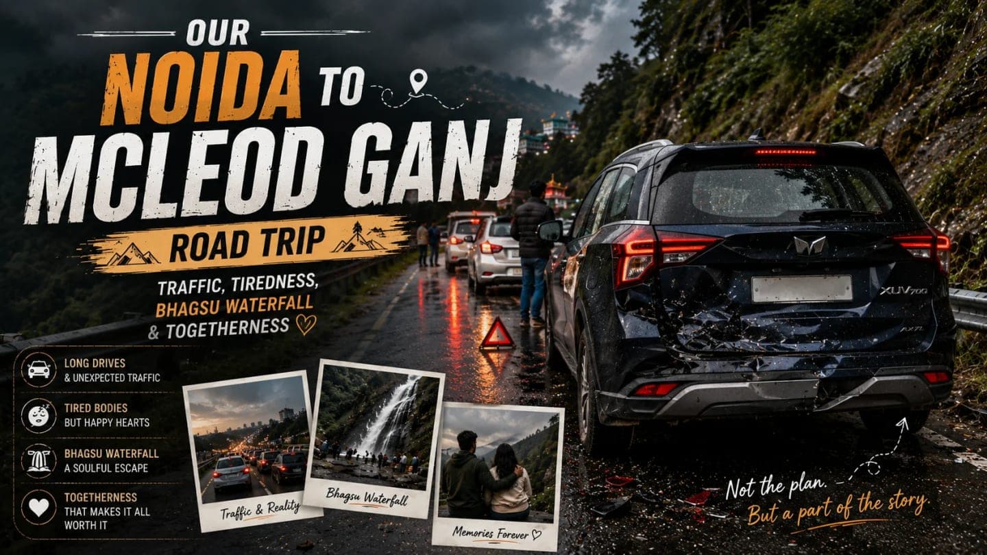 Noida to McLeod Ganj road trip by car through mountain roads