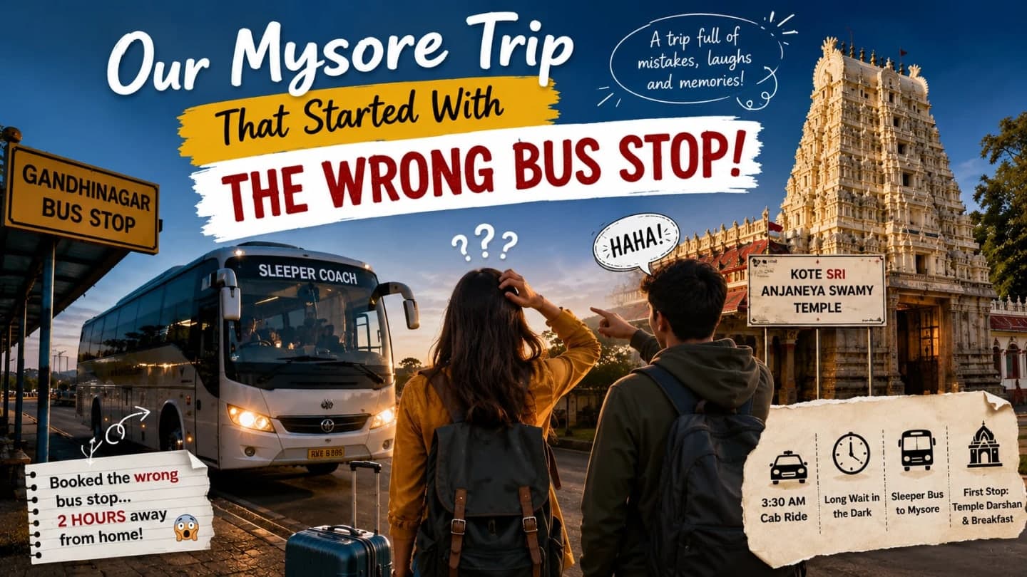 Early morning Mysore bus trip from Bangalore after a wrong bus-stop booking and a dark roadside wait